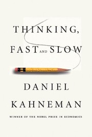 Thinking, Fast and Slow by Daniel Kahneman book cover