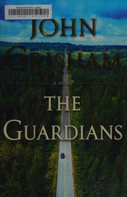 The Guardians by John Grisham book cover