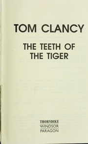 The Teeth of the Tiger by Tom Clancy book cover