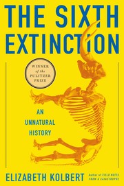 The Sixth Extinction by Elizabeth Kolbert book cover