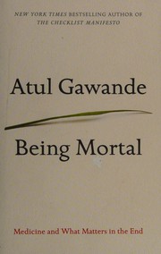 Being Mortal by Atul Gawande book cover