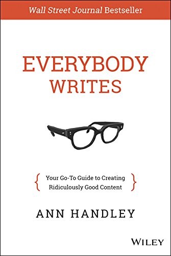 Everybody Writes by Ann Handley book cover