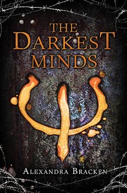 The Darkest Minds by Alexandra Bracken book cover
