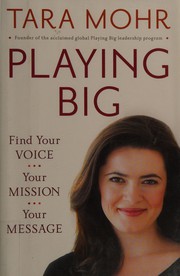 Playing Big by Tara Mohr book cover