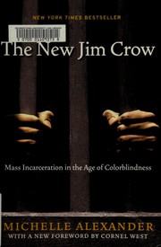 The New Jim Crow by Michelle Alexander book cover