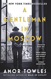 A Gentleman in Moscow by Amor Towles book cover