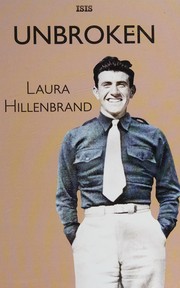Unbroken by Laura Hillenbrand book cover