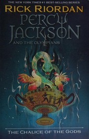 The Chalice of the Gods by Rick Riordan book cover