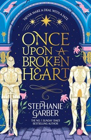 Once Upon a Broken Heart by Stephanie Garber book cover