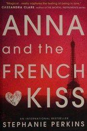Anna and the French Kiss by Stephanie Perkins book cover
