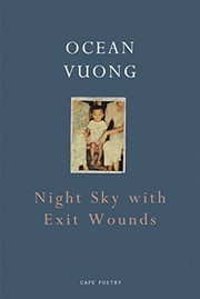 Night Sky with Exit Wounds by Ocean Vuong book cover
