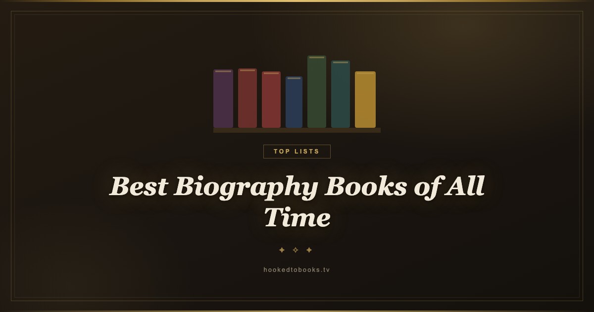Best Biography Books of All Time