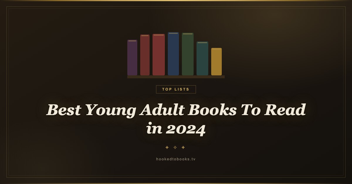 Best Young Adult Books To Read in 2024