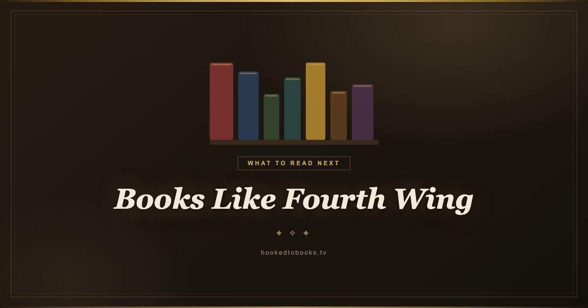 Books Like Fourth Wing: 17 Reads for After the Empyrean