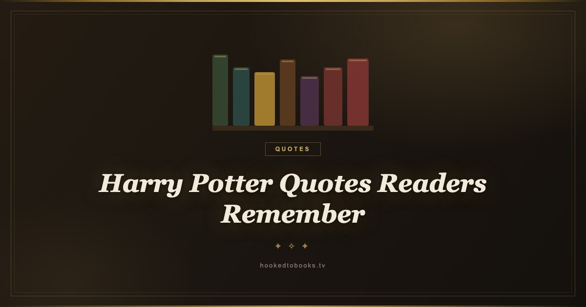 35 Harry Potter Quotes Every Reader Remembers