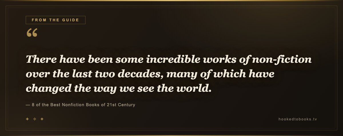Pull quote from 8 of the Best Nonfiction Books of 21st Century