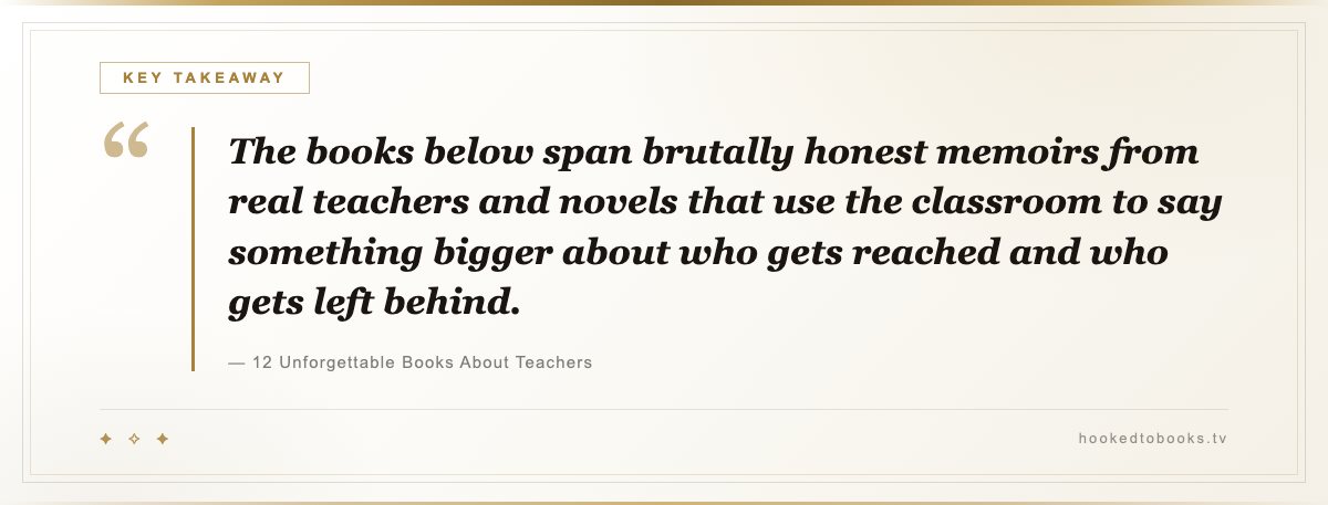 Key takeaway from 12 Unforgettable Books About Teachers: “The books below span brutally honest memoirs from real teachers and novels that use the classroom to say something bigger about who gets reached and who gets left behind.”