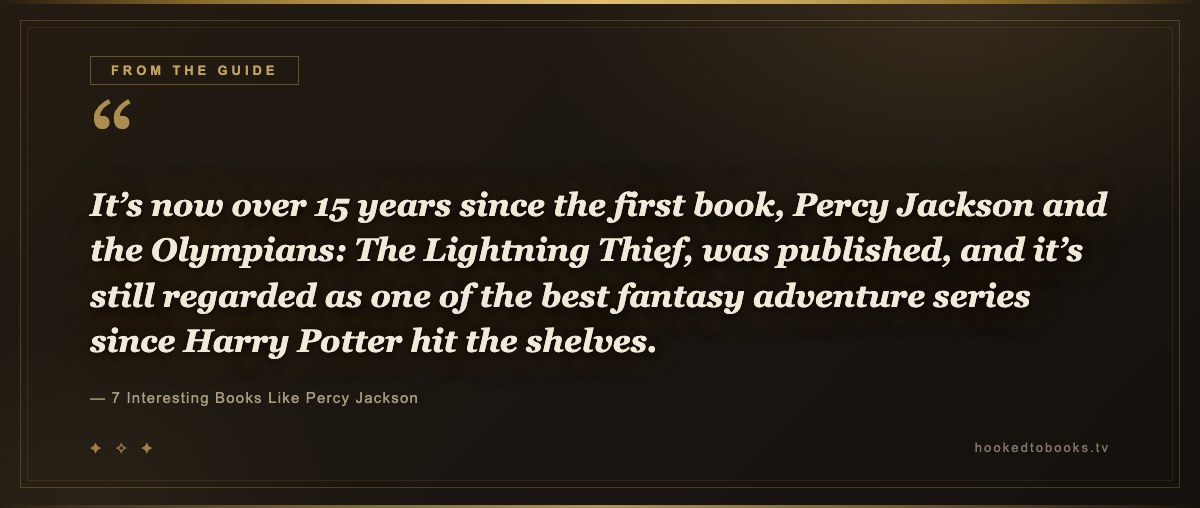 Pull quote from 7 Interesting Books Like Percy Jackson