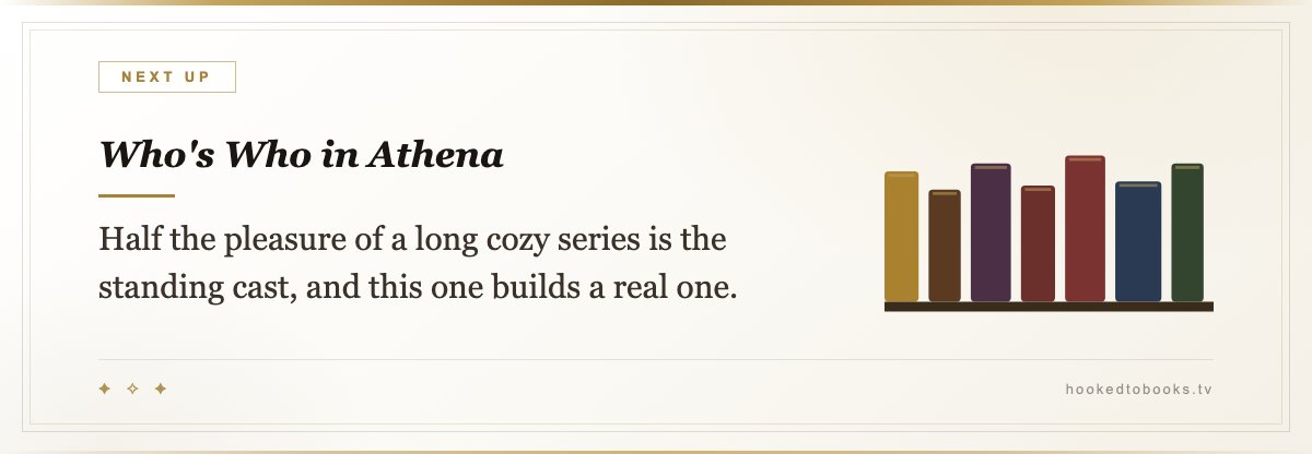 Who's Who in Athena — Half the pleasure of a long cozy series is the standing cast, and this one builds a real one.