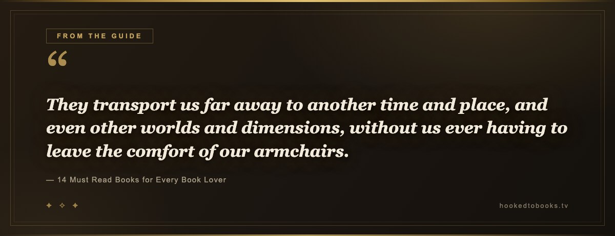Pull quote from 14 Must Read Books for Every Book Lover
